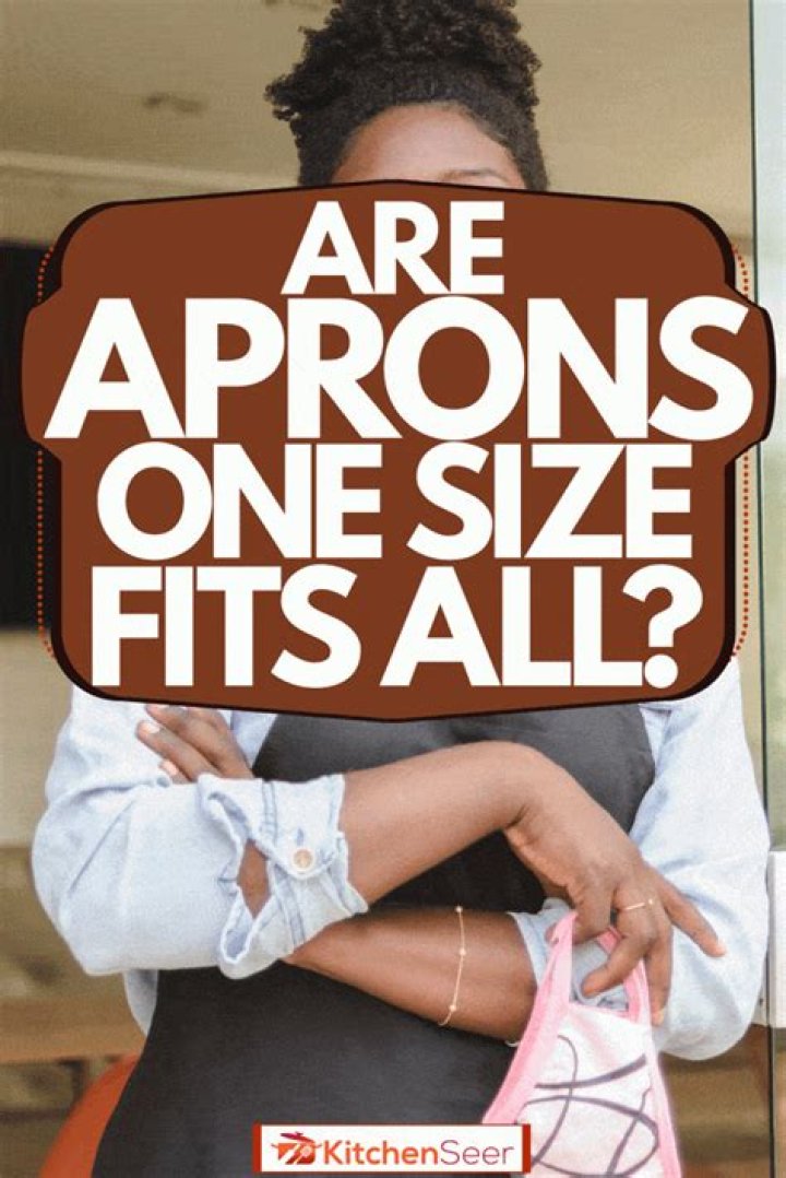 Are aprons one size?