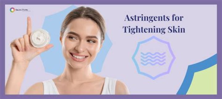 Are astringents bad for your skin?
