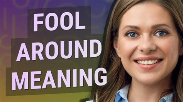 Are fooling me meaning?