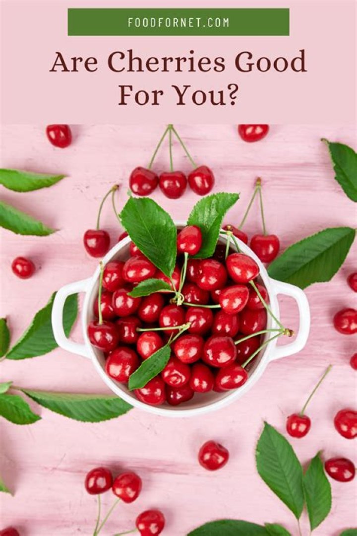 Are fresh cherries good for you?
