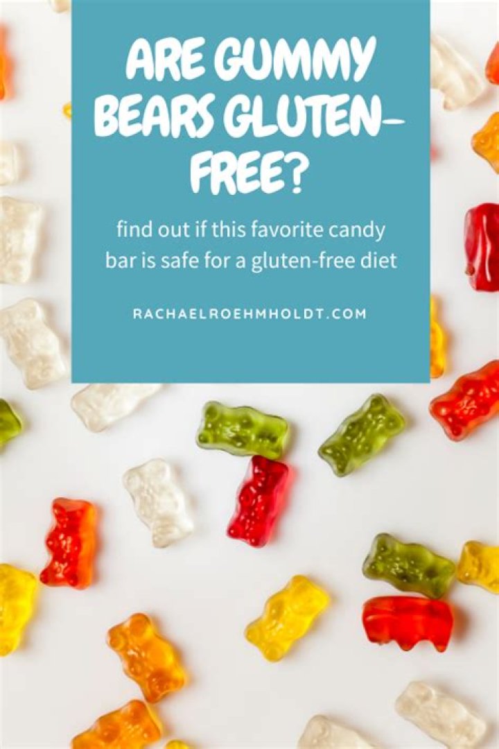 Are gummy bears gluten free?
