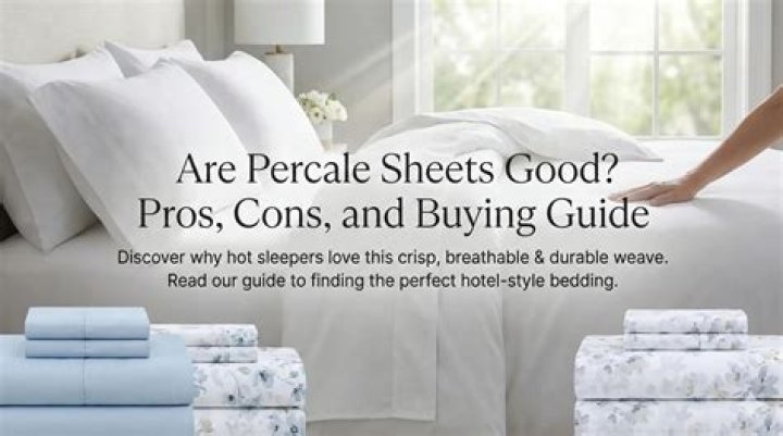 Are percale sheets good?