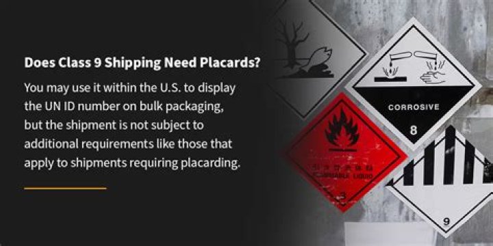 Are placards required for class 9?