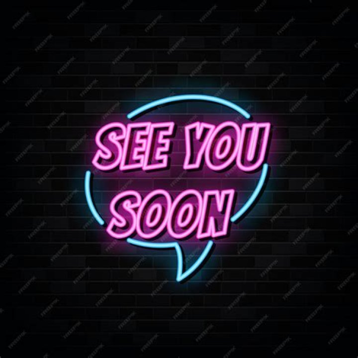 Are see you in a bit?