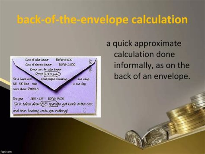 By back of the envelope calculation?