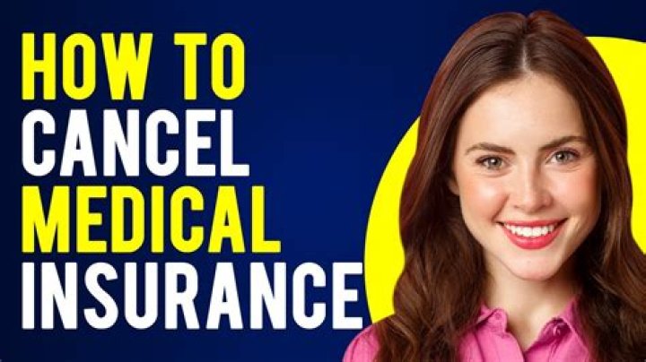 Can i cancel medical?