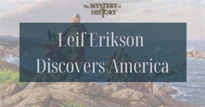Did leif ericson discover america?