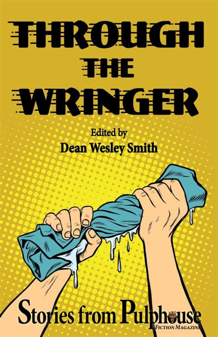 Do been through the wringer?