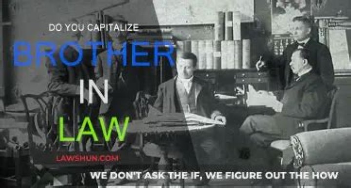 Do you capitalize brother in law?