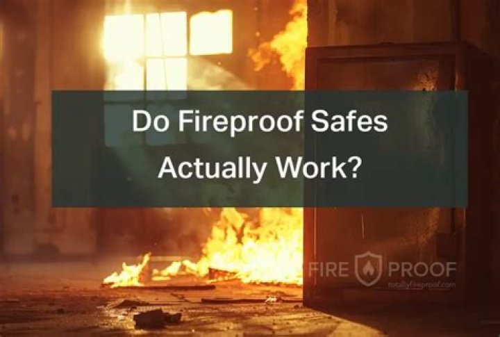 Does a fireproof safe work?
