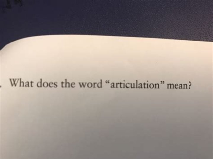 Does the word articulation mean?