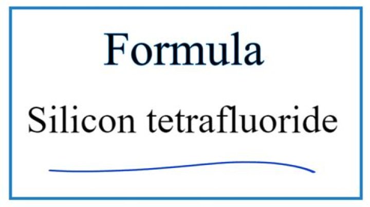 Formula for silicon tetrafluoride?