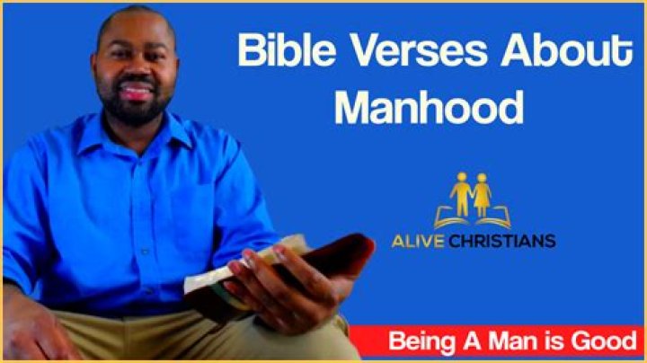 How does the bible define manhood?
