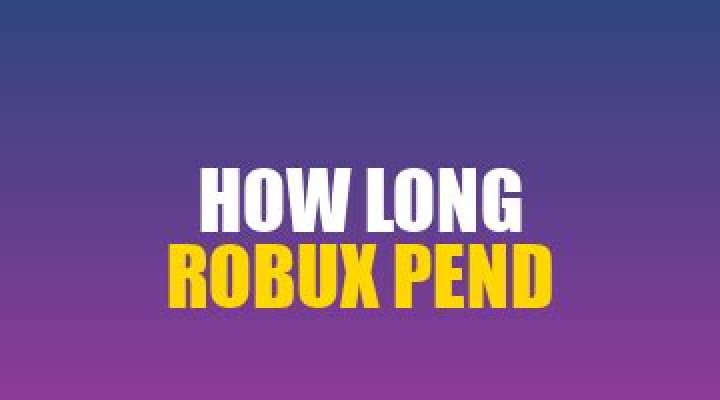How long does robux pend for 2021?