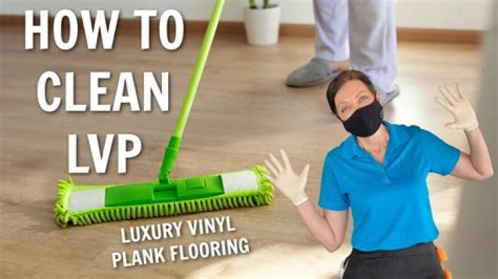 How to clean vinyl plank flooring?