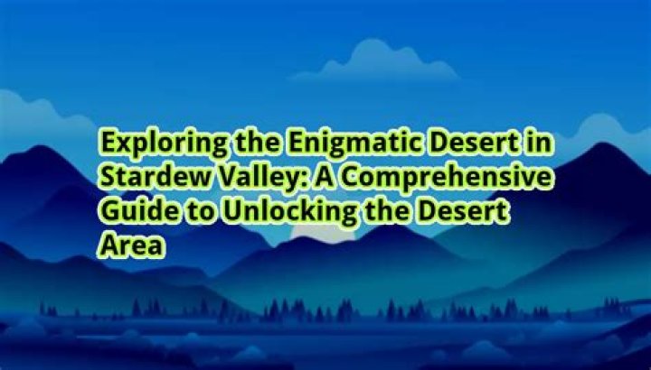 How to get to desert stardew?