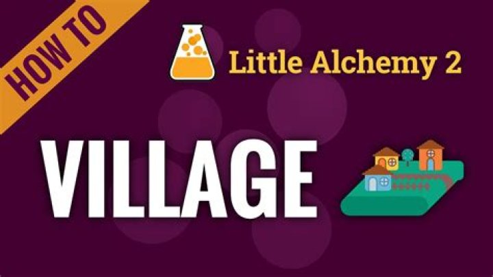 How to make village little alchemy?