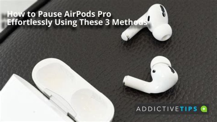 How to pause airpods pro?