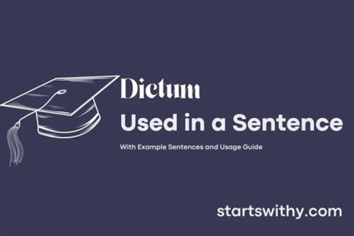 How to put dictum in a sentence?