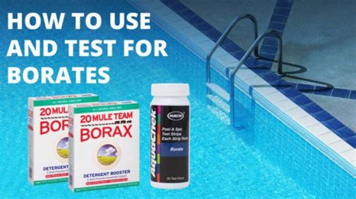 How to test for borates in pool water?