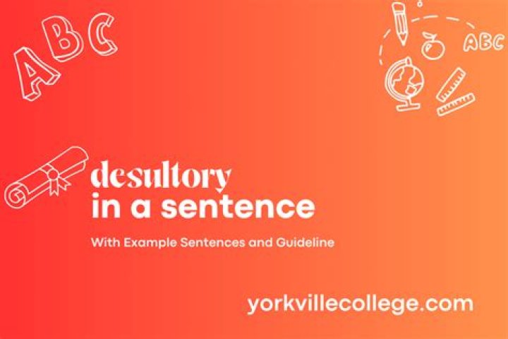 How to use desultory in a sentence?