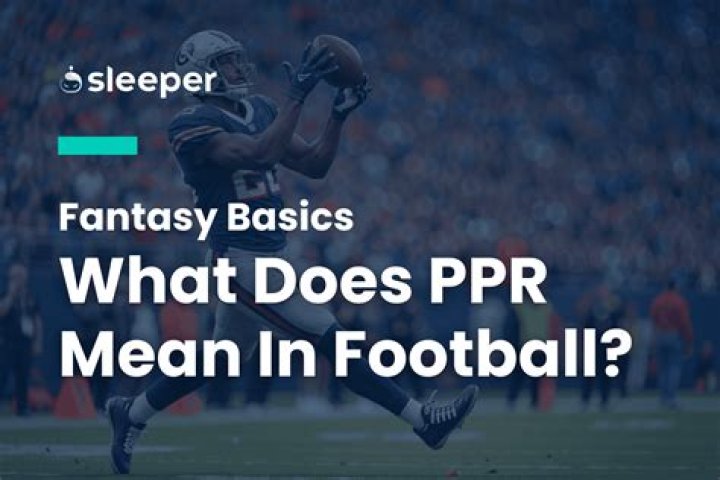 In fantasy football what does ppr mean?