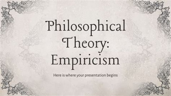 In philosophy what is empiricism?