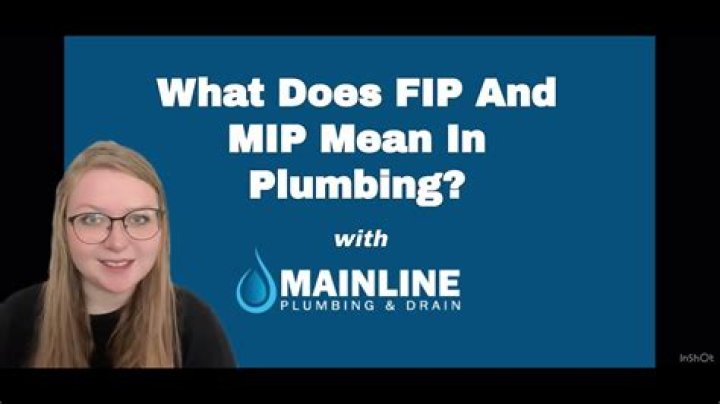 In plumbing what does mip mean?