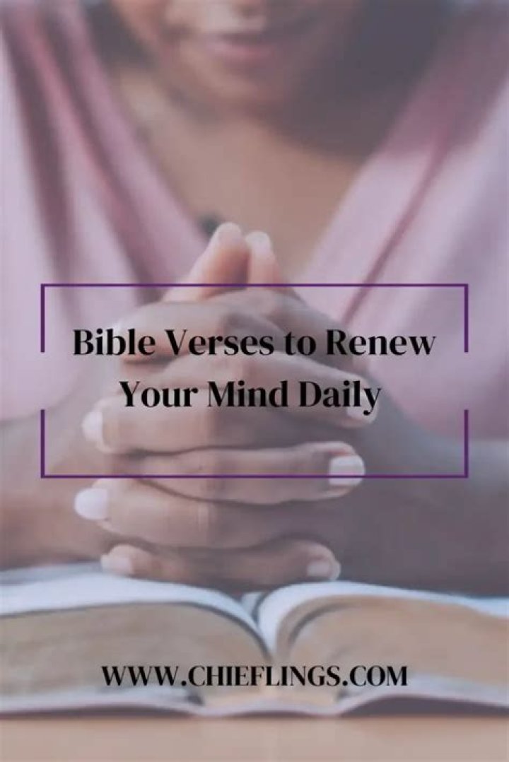 In the bible renewing your mind?