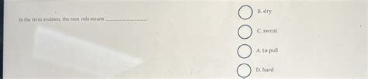 In the term avulsion the root vuls means?