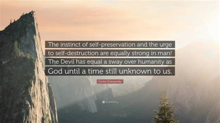 Instinct of self preservation?