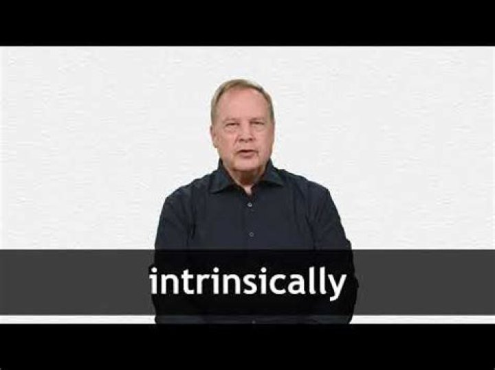 Intrinsically in a sentence?