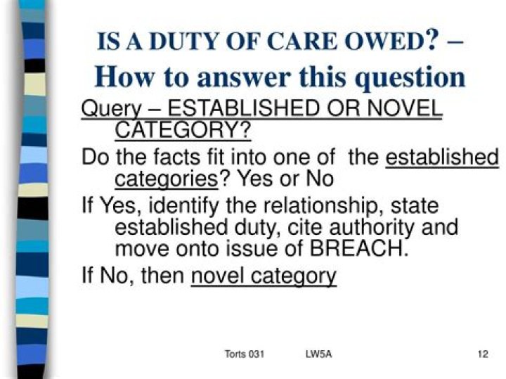 Is a duty of care owed?