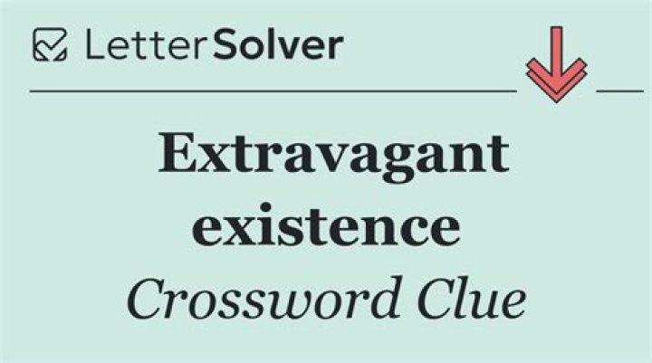 Is another word for extravagant?