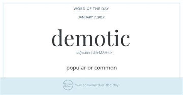 Is demotic in the dictionary?