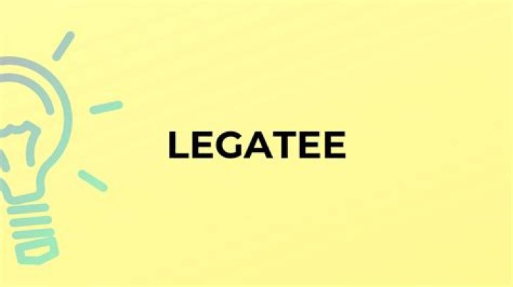 Is legatee a real word?