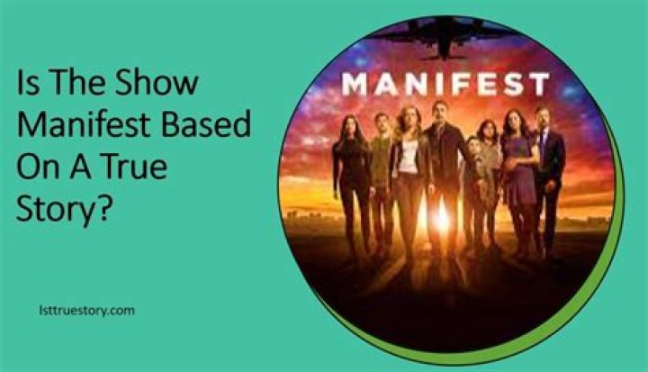 Is manifest based on a true story?