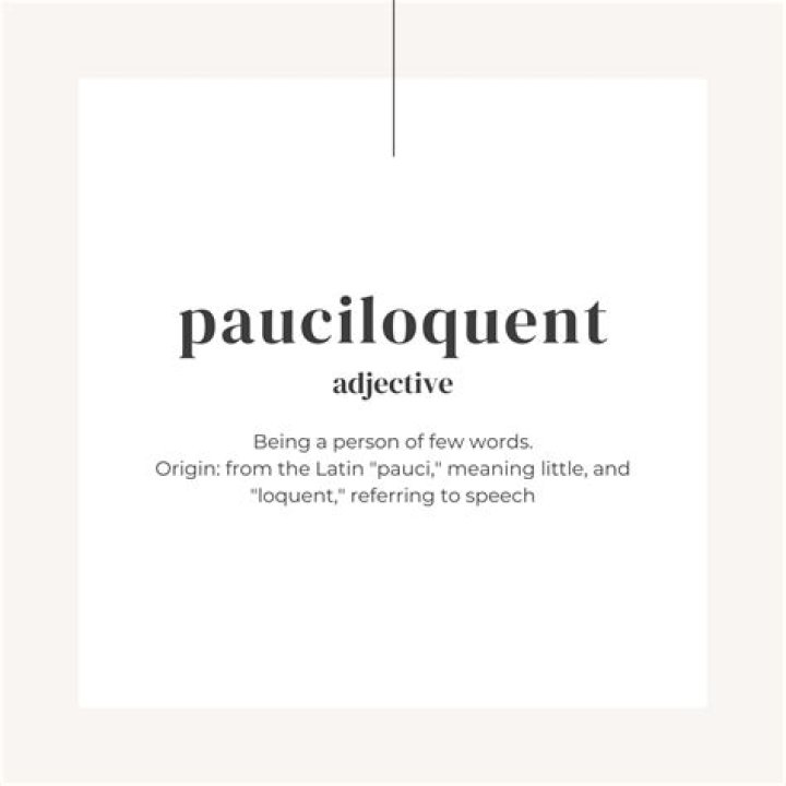 Is pauciloquent an adjective?