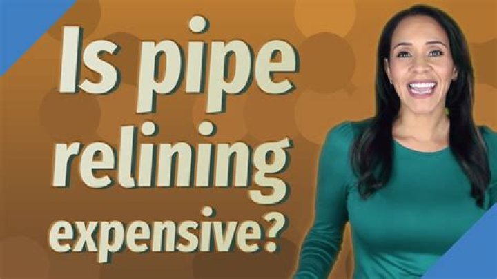 Is pipe relining expensive?
