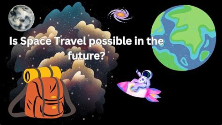 Is space travel possible?