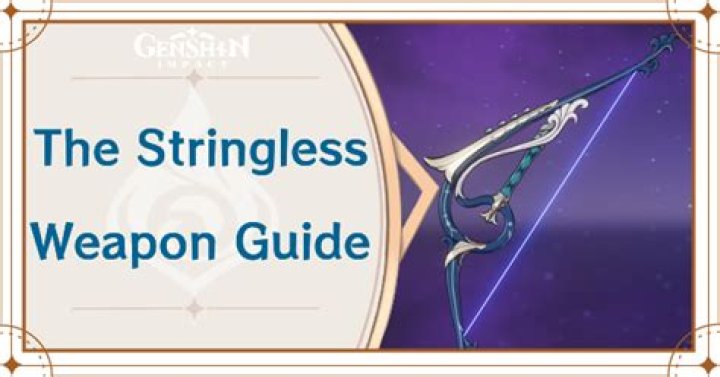 Is the stringless good genshin impact?
