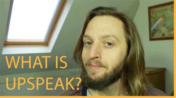 Is upspeak a word?