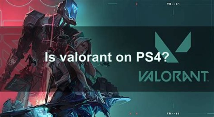 Is valorant on ps4?