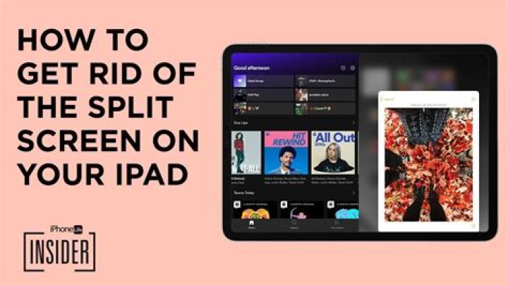 On ipad how to get rid of split screen?
