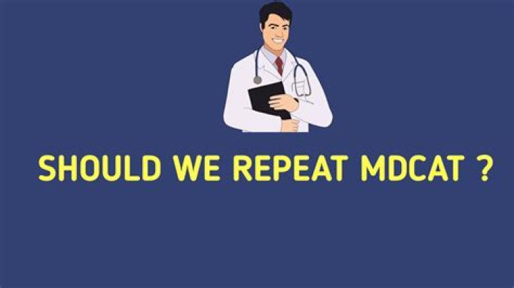 Should we repeat mdcat?