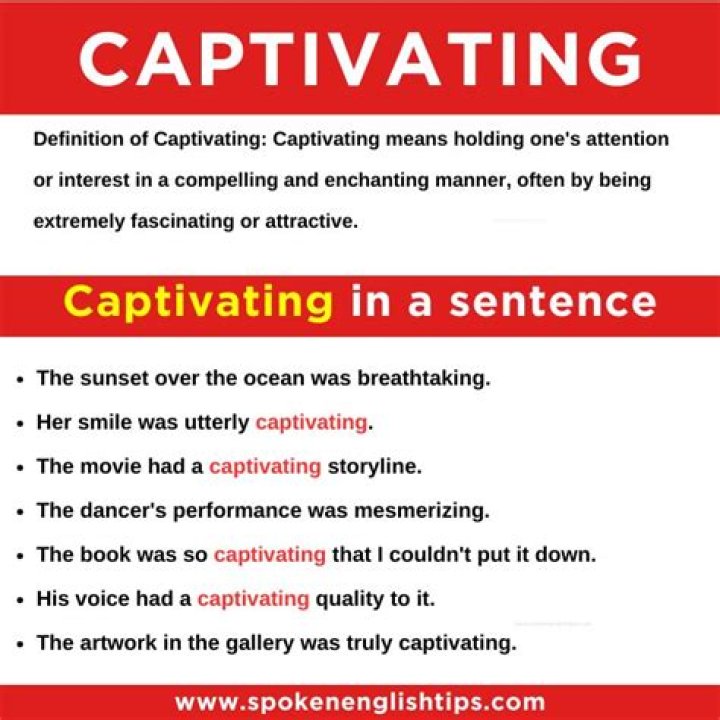 Was captivated in a sentence?
