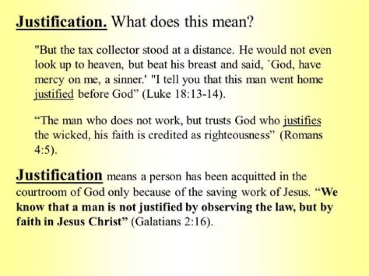 Was does justification mean?