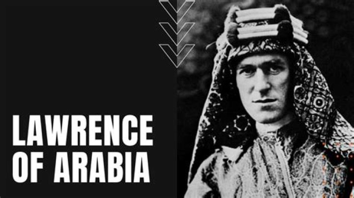 Was lawrence of arabia?