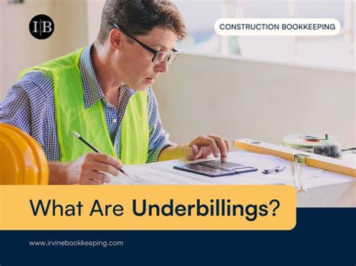 What are underbillings in construction?