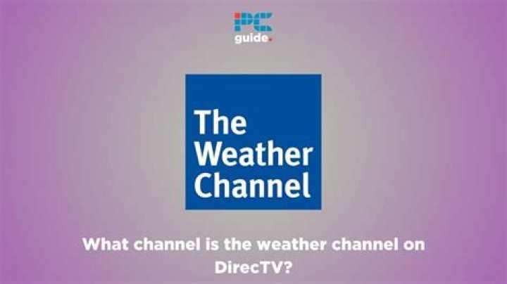 What channel is the weather channel?
